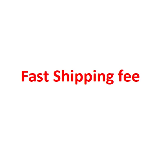 Fast shipping fee